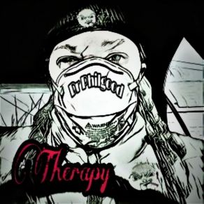 Download track Therapy (Outro) Dr. Philgood