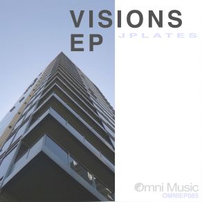 Download track Visions (Original Mix) J Plates