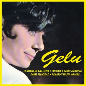 Download track Oh, Mi Señor Gelu