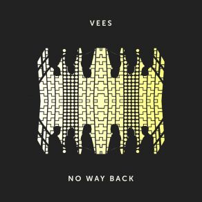 Download track Long Way Home VEES