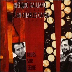 Download track Bateau Mouche Richard Galliano, Jean - Charles Capon