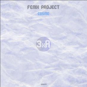 Download track Cosmo (Original Mix) Fenix Project