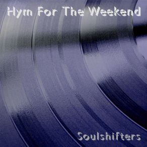 Download track Hymn For The Weekend (Instrumental Club Extended) Soulshifters