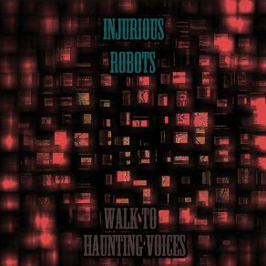 Download track Crossroad Injurious Robots