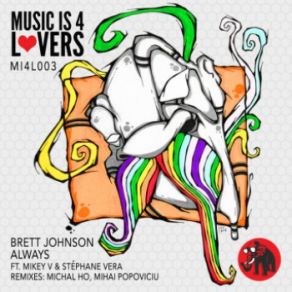 Download track Always (Mihai Popoviciu's Pina Remix) Brett Johnson, Stephane Vera, Mikey V