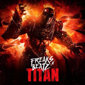 Download track Titan (Dub Mix) Freaks'n'Beatz