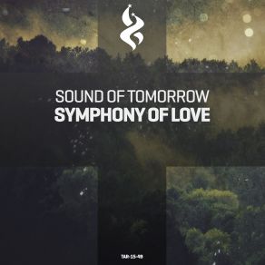 Download track Symphony Of Love Sound Of Tomorrow