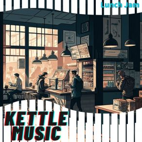 Download track The Cafe Where I Was Born Kettle Music