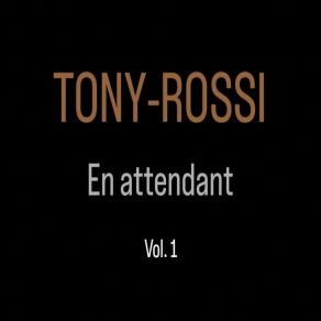 Download track Sur Mon Étoile (2) Tony Rossi