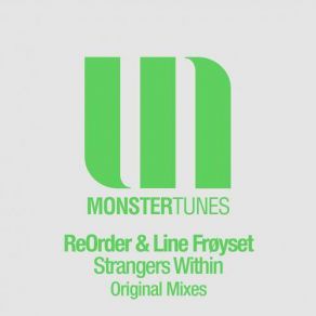 Download track Strangers Within (Radio Edit) ReOrder, Line Frøyset