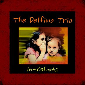 Download track Kokoda Track The Delfino Trio