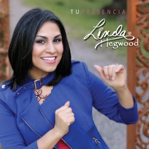 Download track Tu Presencia Linda Hegwood