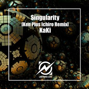 Download track Singularity (Ken Plus Ichiro Remix Radio Edit) Kaki