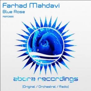 Download track Blue Rose (Original Mix) Farhad Mahdavi