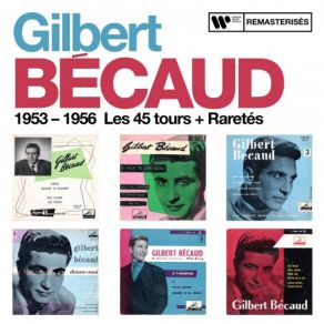 Download track Rentre Chez Toi Et Pleure (Version Canadienne; Remasterisé En 2016) Gilbert BécaudPleure