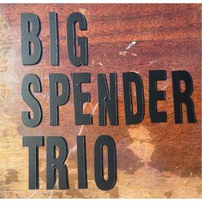 Download track James Blonde Big Spender Trio