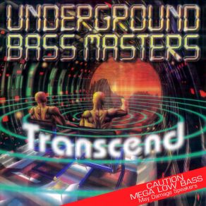 Download track Transcendental Bass Journey Underground Bass Masters