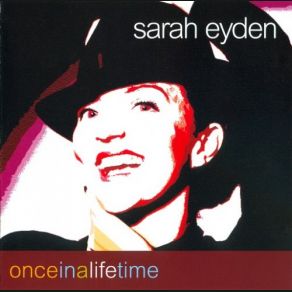 Download track The Man That Got Away Sarah Eyden