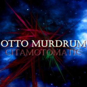 Download track Axy Otto Murdrum