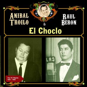 Download track Discepolin Raúl Berón, Aníbal Troilo