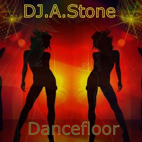 Download track Dancefloor (Dance Cut) DJ A. Stone