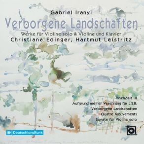 Download track Sonate Für Violine Solo 3. Allegro, Molto Leggiero Christiane Edinger, Hartmut Leistritz