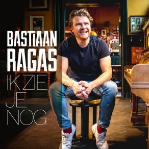 Download track Ik Zie Je Nog Bastiaan Ragas