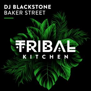 Download track Baker Street (Extended Mix) DJ Blackstone