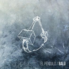 Download track El Péndulo Balu