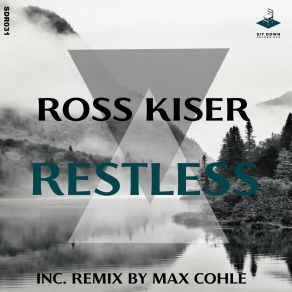 Download track Restless Ross Kiser