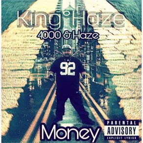 Download track Getting High King Haze Money