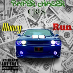 Download track Clout PaperChaser Cris