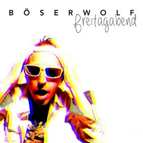 Download track Freitagabend (Karaoke-Version) Böser Wolf