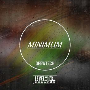 Download track Minimum Drewtech