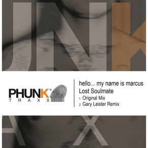 Download track Lost Soulmate Hello... My Name Is Marcus