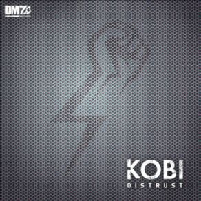 Download track Distrust (Original Mix) KoBi