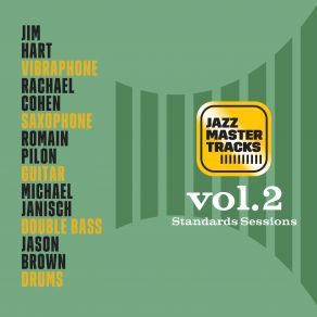 Download track Strode Rode Jason Brown, Jim Hart, Romain Pilon, Michael Janisch, Rachael Cohen