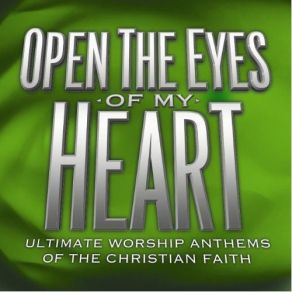 Download track Open The Eyes Of My Heart Michael Smith