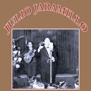 Download track Una Tercera Persona Julio Jaramillo