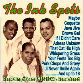 Download track Your Feets Too Big The Ink Spots