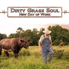 Download track So The Story Goes Dirty Grass Soul