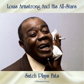 Download track Ain't Misbehavin' (Remastered 2019) Louis Armstrong