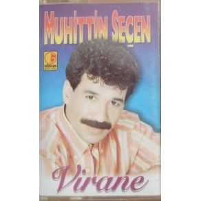 Download track Virane Mühittin Seçen