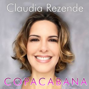 Download track Copacabana (Bossa Version) Claudia Rezende