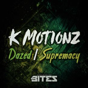 Download track Dazed K Motionz