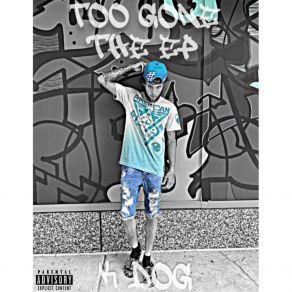 Download track Lost It All K Dog