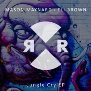 Download track Do Ya Feel Alright Original Mix Eli Brown, Mason Maynard