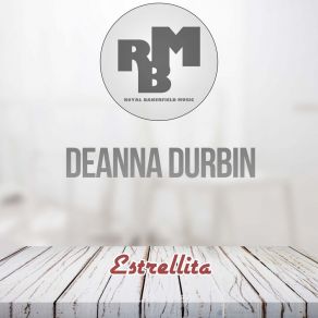 Download track Amapola (Original Mix) Deanna Durbin