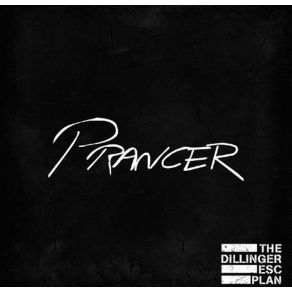 Download track Prancer The Dillinger Escape Plan