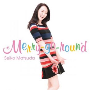 Download track I Am Dreaming, Dreaming Of You!! Seiko Matsuda